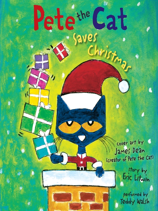 Eric Litwin 的 Pete the Cat Saves Christmas 內容詳情 - 等待清單